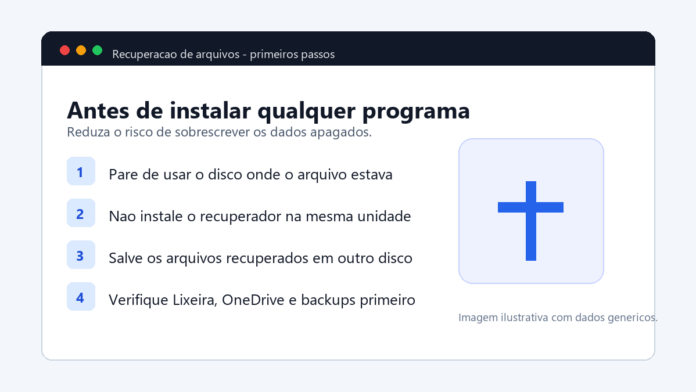 Checklist de primeiros passos para recuperar arquivos apagados no Windows Checklist de primeiros passos para recuperar arquivos apagados no Windows